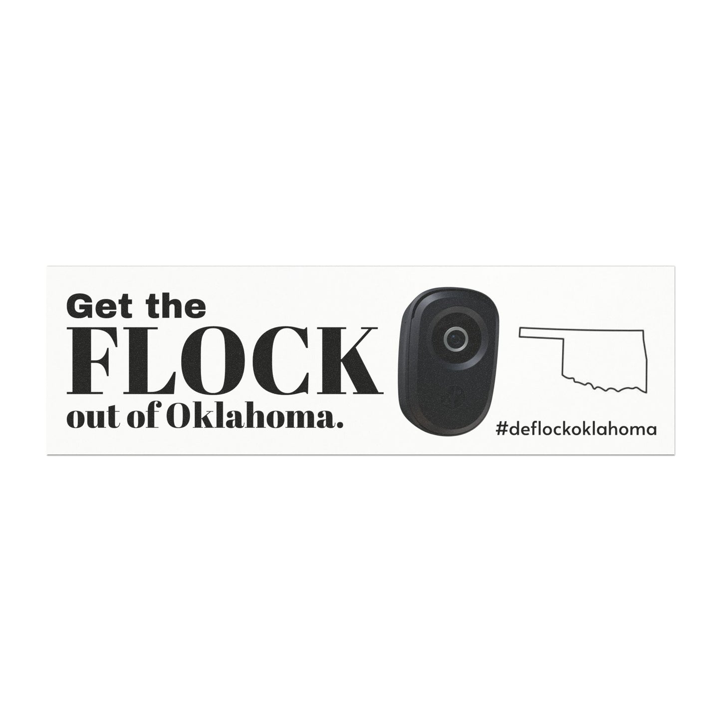 Car Magnet — “Get the Flock out of Oklahoma” Bumper Sticker